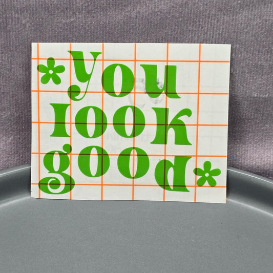 You Look Good Green Mirror Decal Vinyl Stickers Peel and Stick Affirmation 15