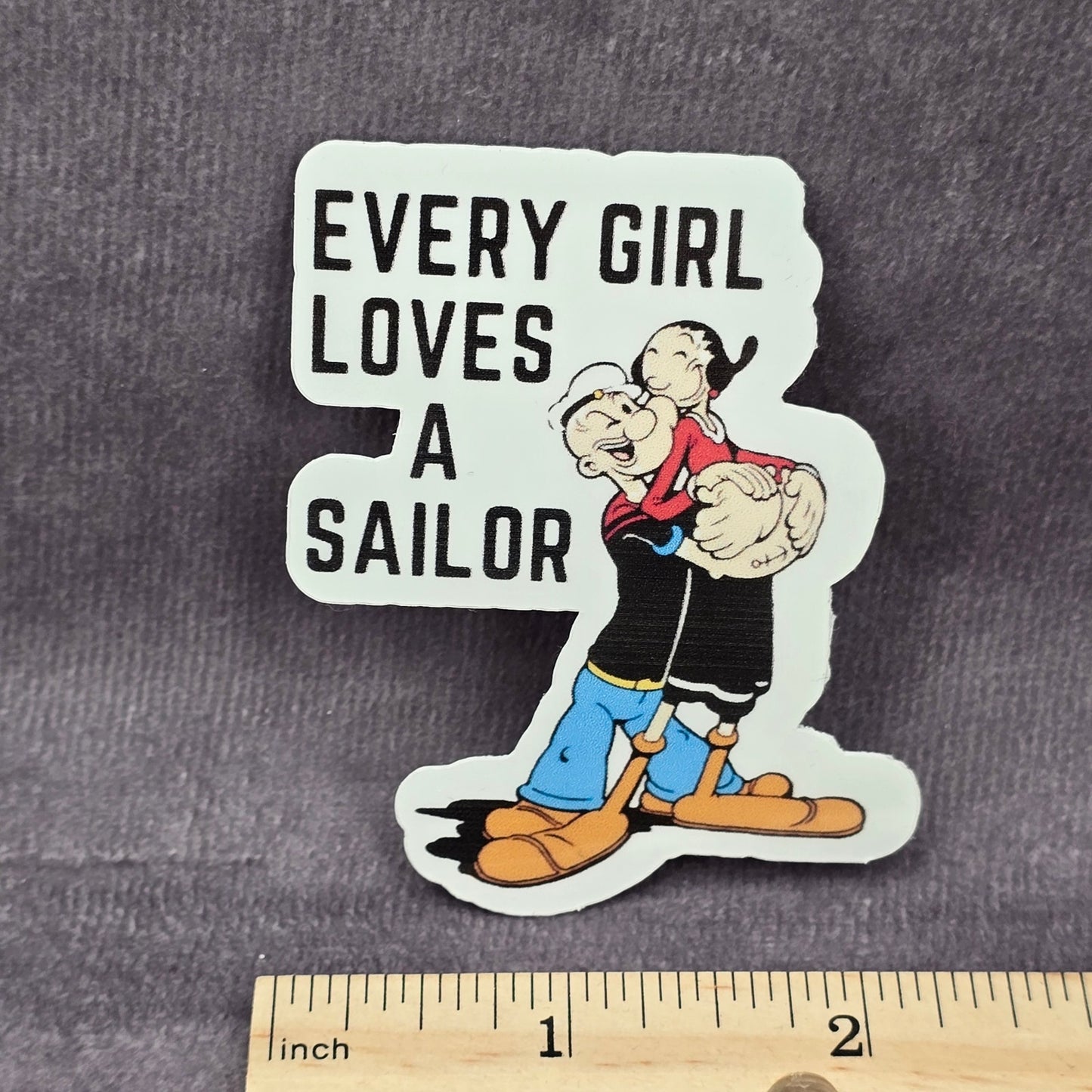 Every Girl Loves A Sailor Popeyes Funny Humor Laptop Decal Stationary Sticker