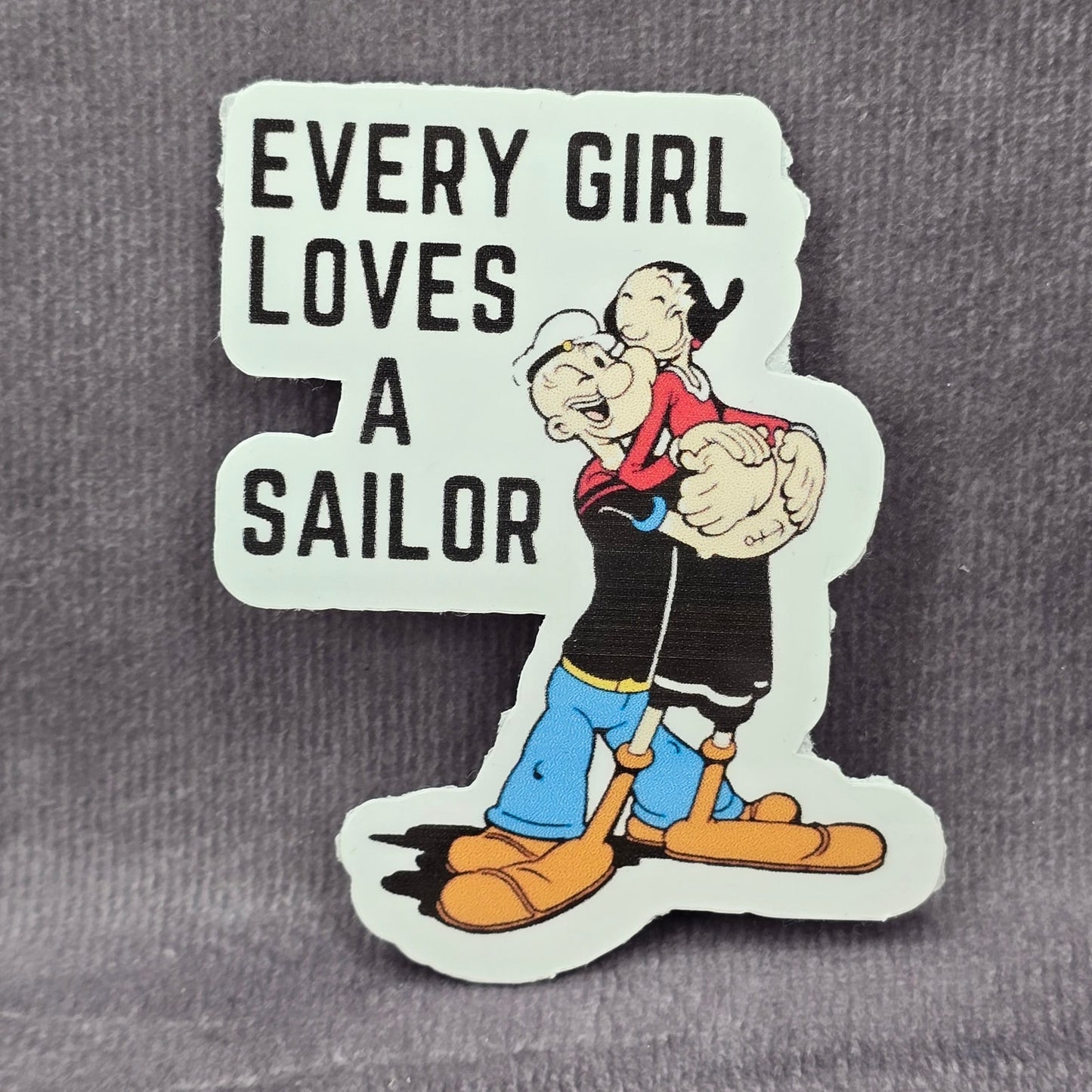 Every Girl Loves A Sailor Popeyes Funny Humor Laptop Decal Stationary Sticker