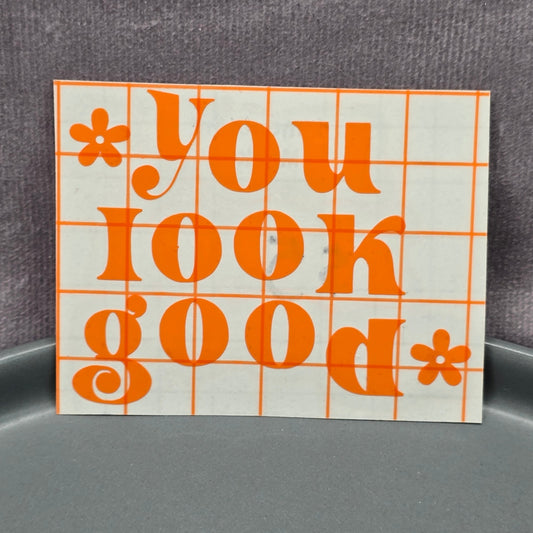 You Look Good Orange Mirror Decal Vinyl Stickers Peel and Stick Affirmation 28