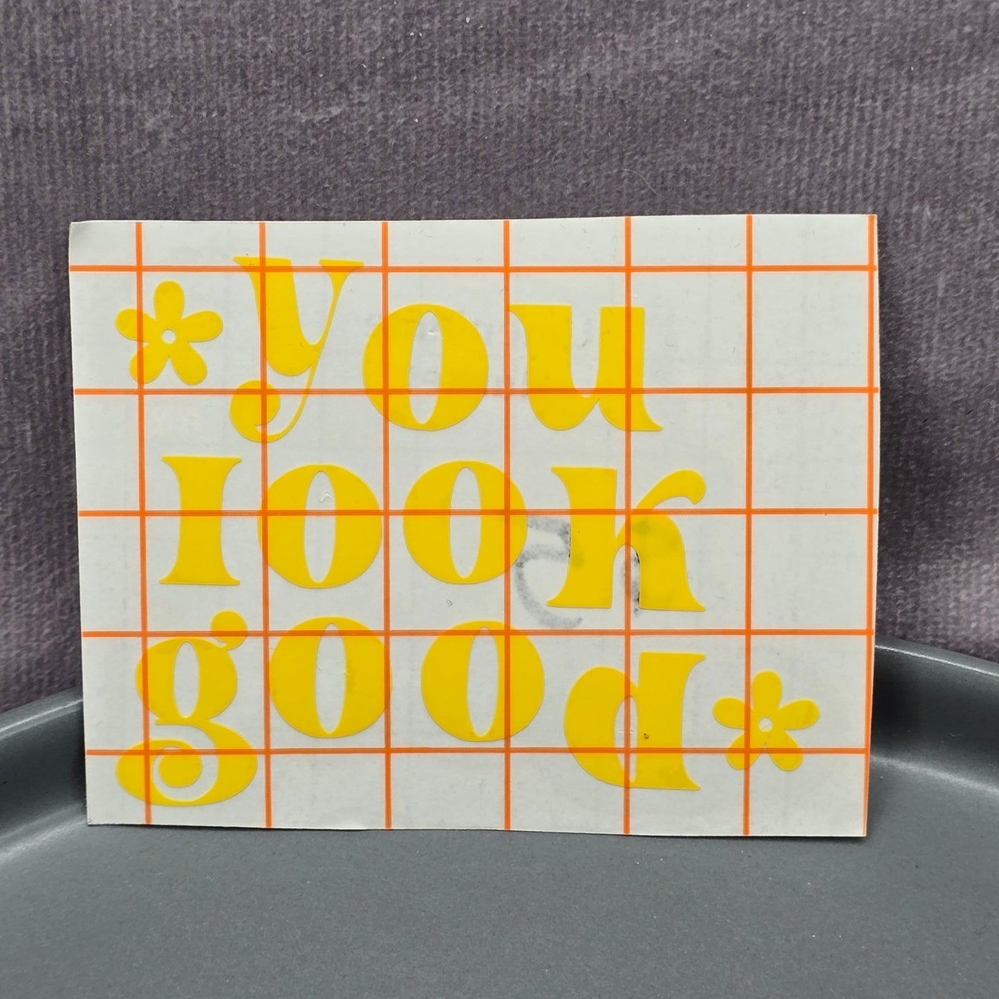 You Look Good Yellow Mirror Decal Vinyl Stickers Peel and Stick Affirmation 24