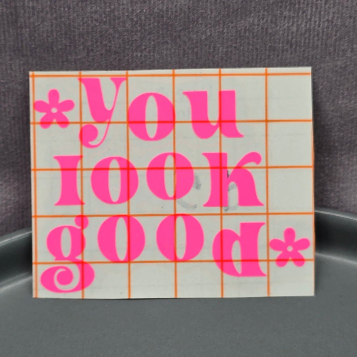 You Look Good Pink Mirror Decal Vinyl Stickers Peel and Stick Affirmation 06