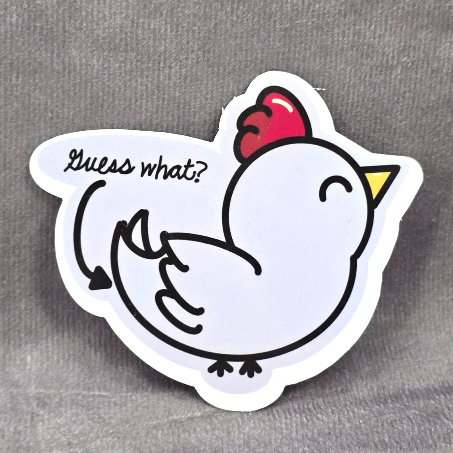 Guess What Chicken Butt? Funny Humor Laptop Decal Stationary Sticker