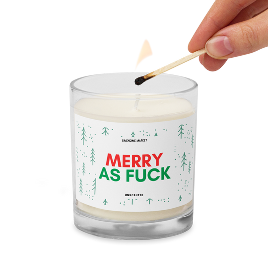 Merry As Fuck Soy Wax Cotton Wick Unscented Glass Jar Candle Birthday Anniversary Christmas New Years Funny Gift for Her Him