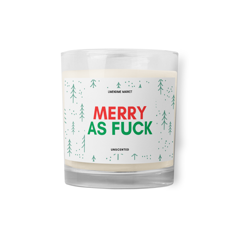 Merry As Fuck Soy Wax Cotton Wick Unscented Glass Jar Candle Birthday Anniversary Christmas New Years Funny Gift for Her Him