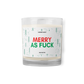 Merry As Fuck Soy Wax Cotton Wick Unscented Glass Jar Candle Birthday Anniversary Christmas New Years Funny Gift for Her Him