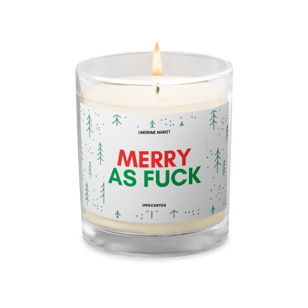 Merry As Fuck Soy Wax Cotton Wick Unscented Glass Jar Candle Birthday Anniversary Christmas New Years Funny Gift for Her Him